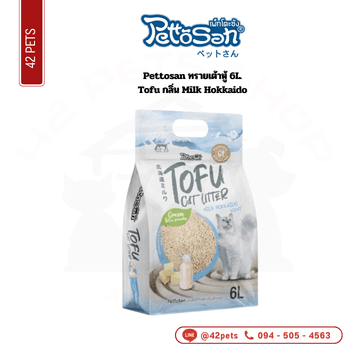 Pettosan ทรายเต้าหู้ 6L-Tofu Milk Hokkaido